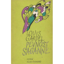 Louis Gardel - Pevnost Saganne