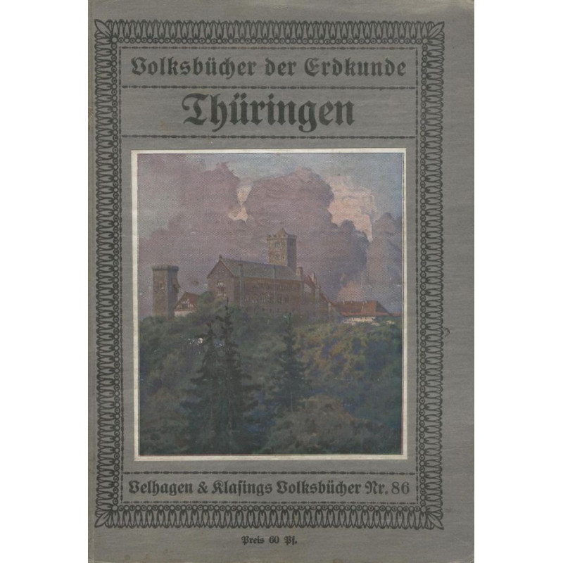 Der Thüringen(Volksbücher der Erdkunde Nr.86)