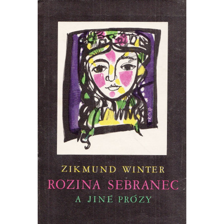 Zikmund Winter - Rozina sebranec a jiné prózy