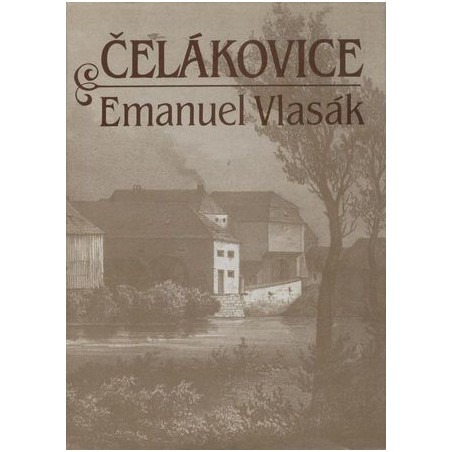 Emanuel Vlasák - Polabské město Čelákovice