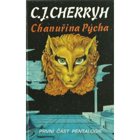 C.J.Cherryh - Chanuřina pýcha
