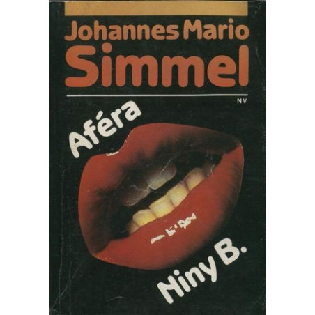 Johannes Maria Simmel - Aféra Niny B.