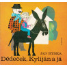 Jan Ryska - Dědeček,Kyliján a já
