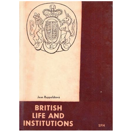 Jean Ruppeldová - British Life and Institutions