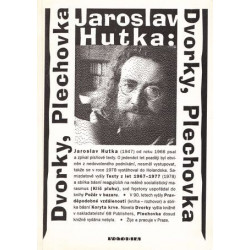 Jaroslav Hutka - Dvorky,Plechovka