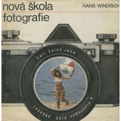 Hans Windisch- Nová škola fotografie