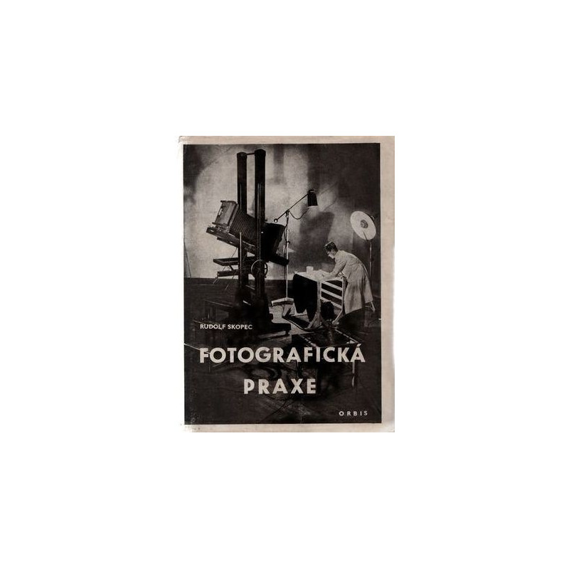 Rudolf Skopec - Fotografická praxe