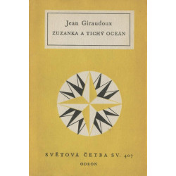 Jean Giraudoux - Zuzanka a Tichý oceán