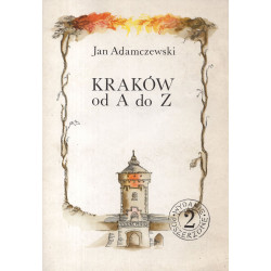 Jan Adamczewski - Kraków od...
