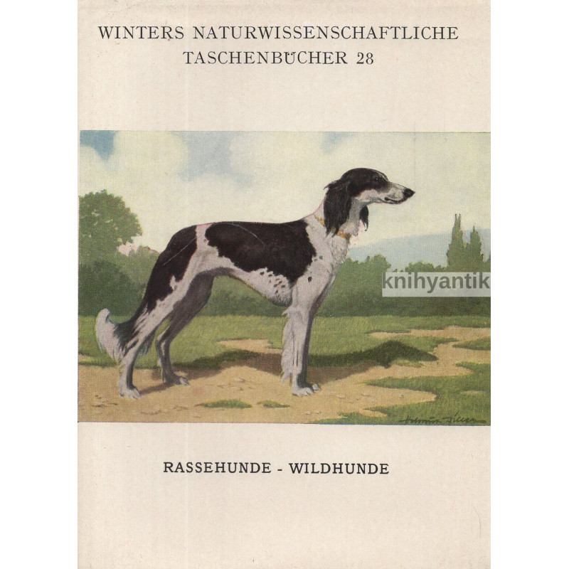 Theodor Haltenorth - Rassehunde - Wildhunde. Herkunft - Arten - Rassen - Haltung