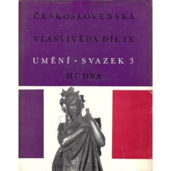 Československá vlastivěda IX.Umění III.Hudba