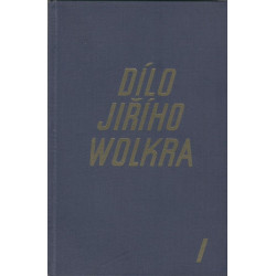 Dílo Jiřího Wolkra I.,II.,III