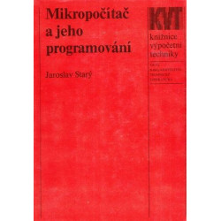Jaroslav Starý - Mikropočítač a jeho programování