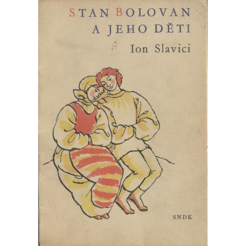 Ion Slavici - Stan Bolovan a jeho děti