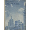 Upton Sinclair - Metropole