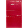 Bernhard Häring - Láska je víc než přikázání