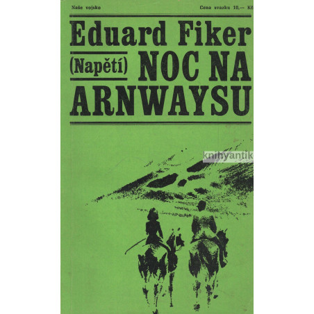 Eduard Fiker - Noc na Arnwaysu