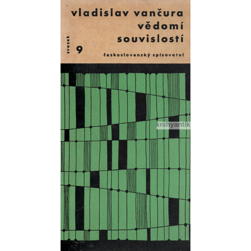 Vladislav Vančura - Vědomí souvislosti