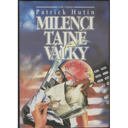 Patrick Hutin - Milenci tajné války