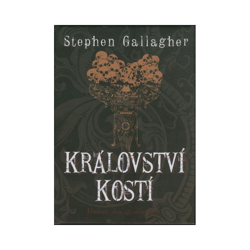 Stephen Gallagher - Království kostí