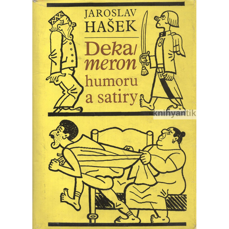 Jaroslav Hašek - Dekameron humoru a satiry