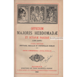 Officium Majoris Hebdomadae et Octave Pasche