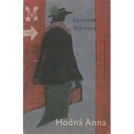 Gertrude Steinová - Hodná Anna
