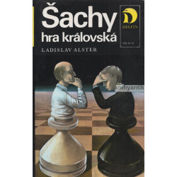 Ladislav Alster - Šachy hra...