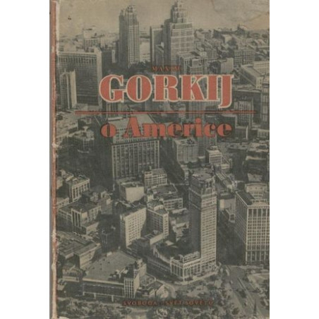 Maxim Gorkij - O Americe
