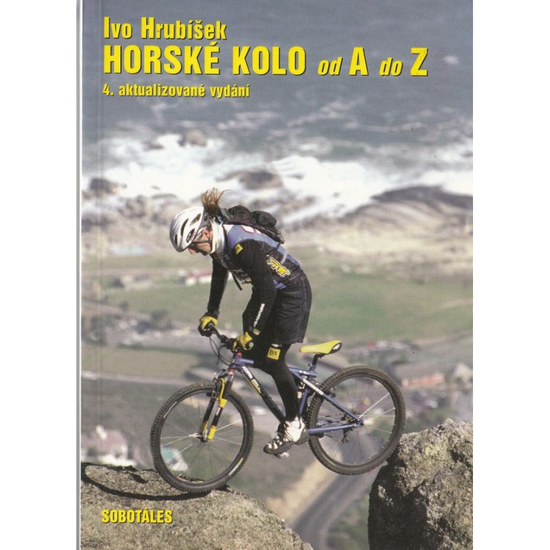 Ivo Hrubíšek - Horské kolo od A do Z