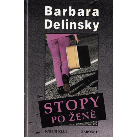 Barbara Delinsky - Stopy po ženě