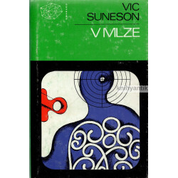 Vic Suneson - V mlze