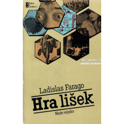 Ladislav Farago - Hra lišek