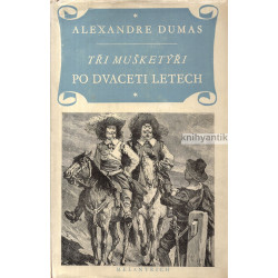 Alexandre Dumas - Tři...