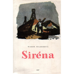 Marie Majerová - Siréna
