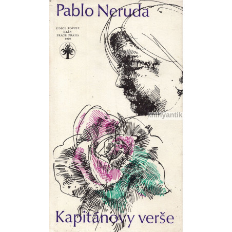 Pablo Neruda - Kapitánovy verše