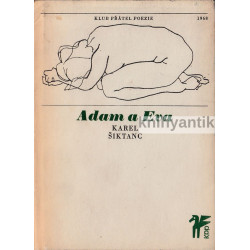 Karel Šiktanc - Adam a Eva