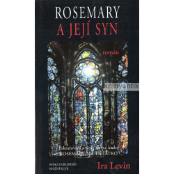 Ira Levin - Rosemary a její...