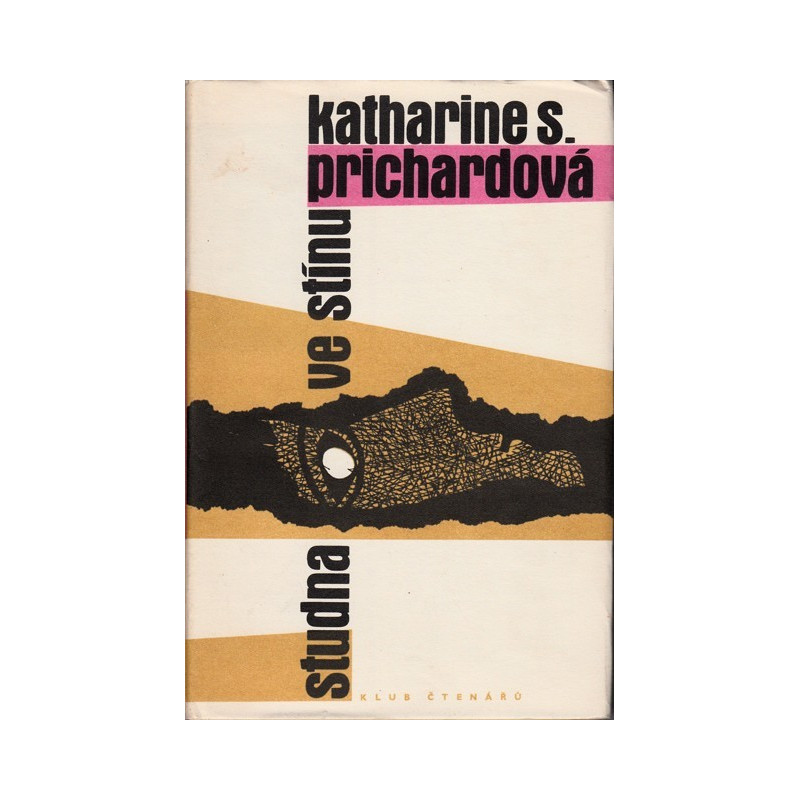 Katharine Susannah Prichardová - Studna ve stínu