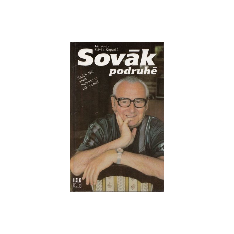 Jiří Sovák, Slávka Kopecká - Sovák