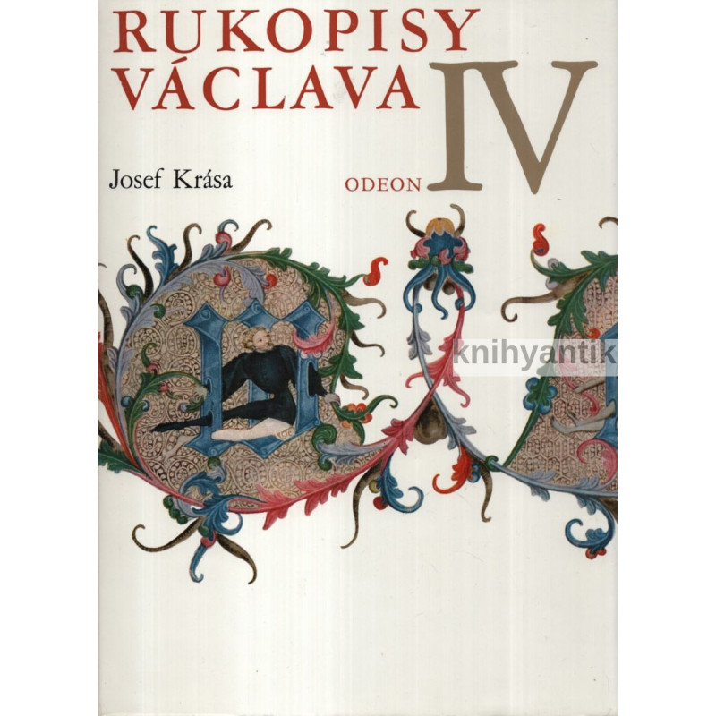 Josef Krása - Rukopisy Václava IV.