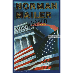 Norman Mailer - Americký sen