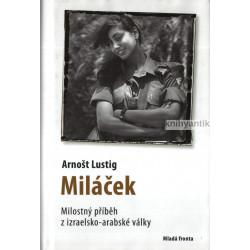 Arnošt Lustig - Miláček