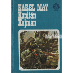 Karel May - Kapitán Kajman