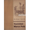 Viktor Šklovskij, Valenta-Alfa - Vyzvědač Marco Polo