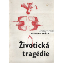 Mečislav Borák - Životická...