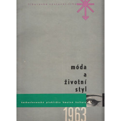 Moda a životní styl 1963(československá přehlídka hmotné kultury)