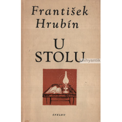 František Hrubín - U stolu