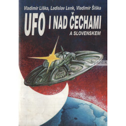 Vladimír Liška - UFO i nad...