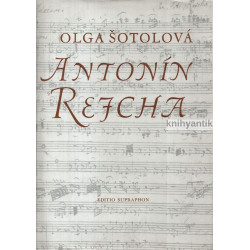 Olga Šotolová - Antonín Rejcha